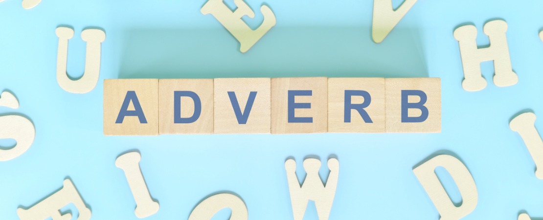 Adverbios en inglés: Estructura, ejemplos y usos